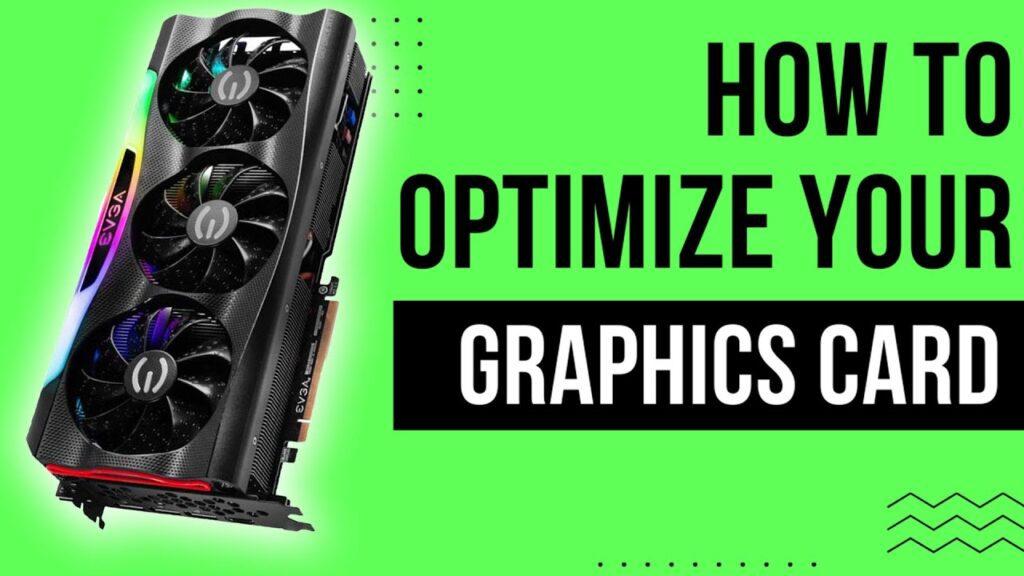 Optimizing Your System for GPU Performance: