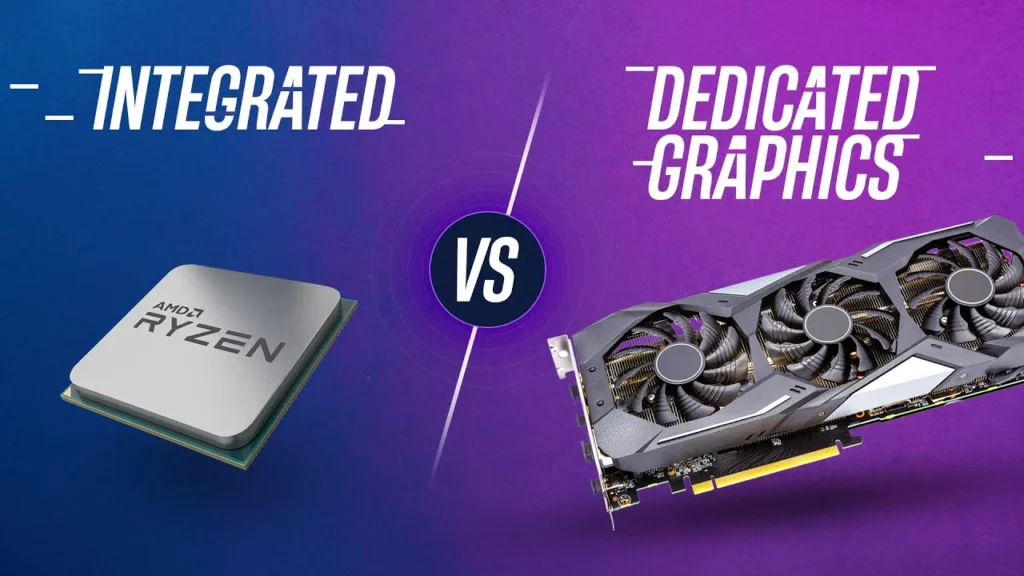 Understanding GPUs: Integrated vs. Dedicated